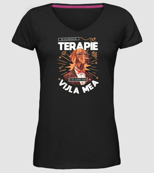 Nu am nevoie de terapie e de ajuns doar Vijla mea model negru pe tricou