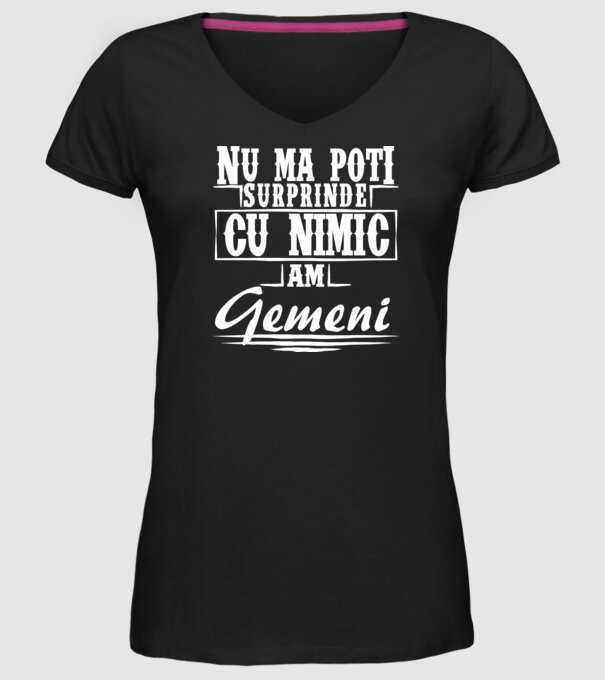 Nu mă poți surprinde cu nimic, am gemeni model negru pe tricou