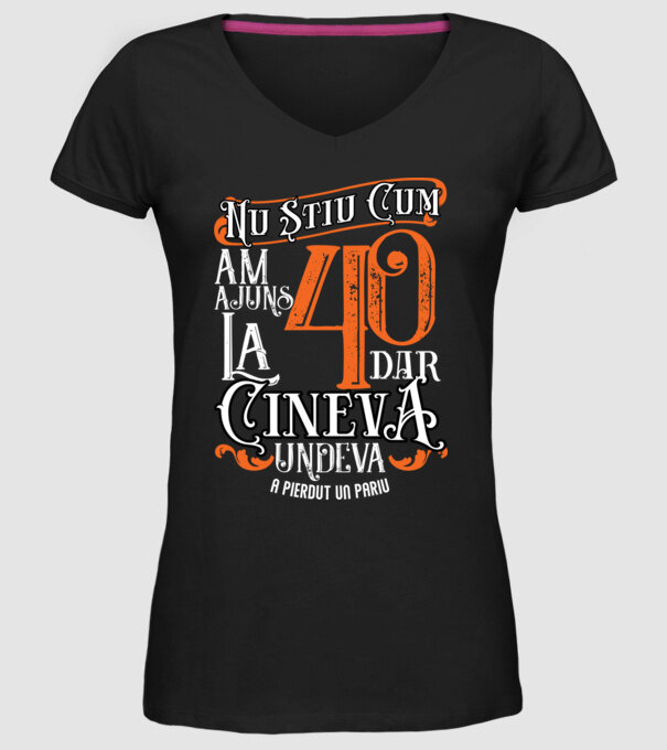 Nu știu cum am ajuns la 40, dar cineva, undeva, a pierdut un pariu model negru pe tricou