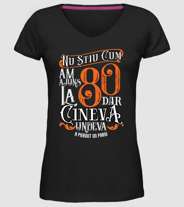 Nu știu cum am ajuns la 80, dar cineva, undeva, a pierdut un pariu model negru pe tricou