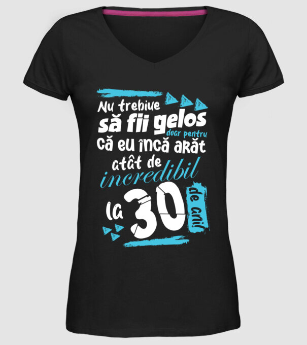 Nu trebuie să fii gelos 30 de ani model negru pe tricou