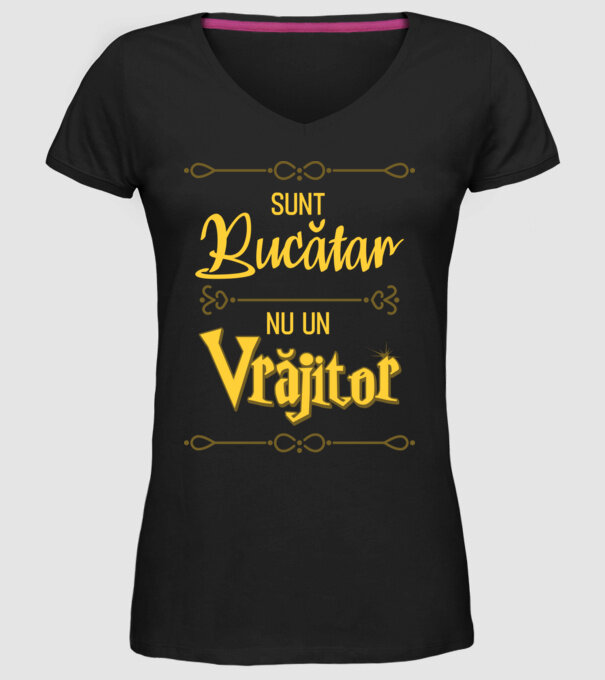 Sunt bucătar, nu un vrăjitor model negru pe tricou