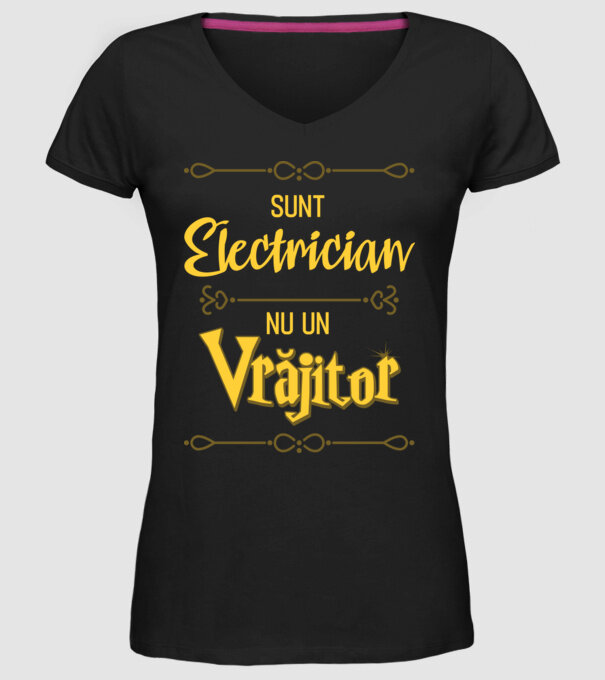 Sunt electrician, nu un vrăjitor model negru pe tricou