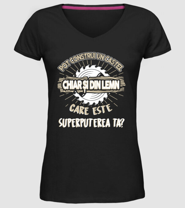 pot construi un castel chiar și din lemn, care este superputerea ta? model negru pe tricou