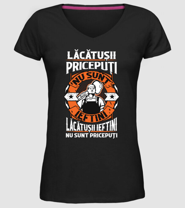 lăcătușii pricepuți nu sunt ieftini, lăcătușii ieftini nu sunt pricepuți model negru pe tricou