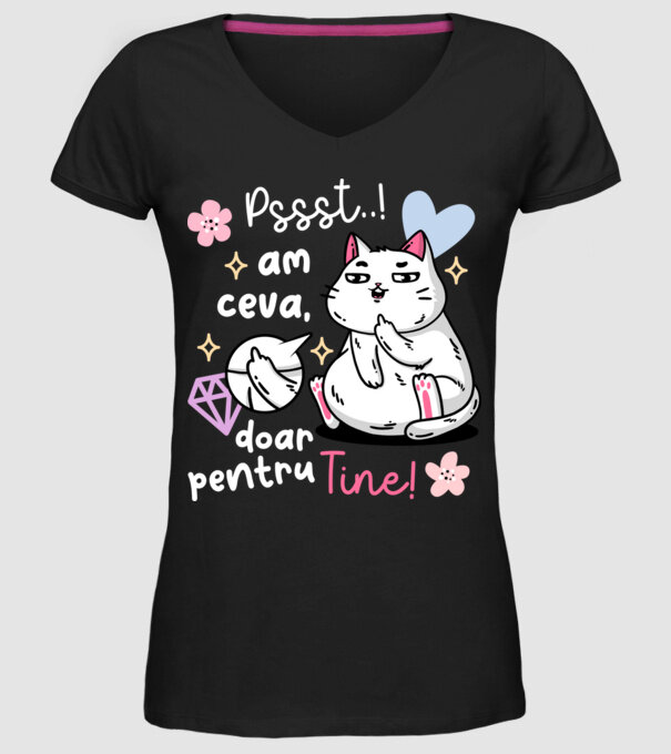 Pssst, am ceva doar pentru tine! model negru pe tricou