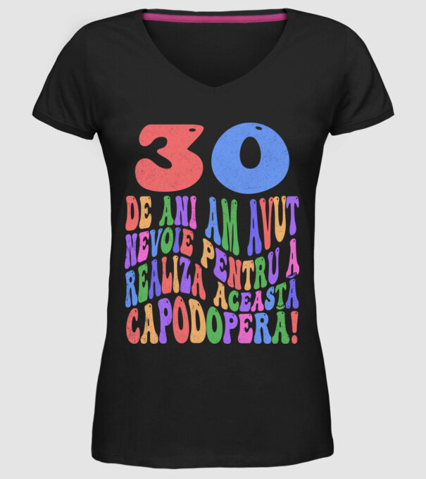 Realiza această capodoperă 30 model negru pe tricou