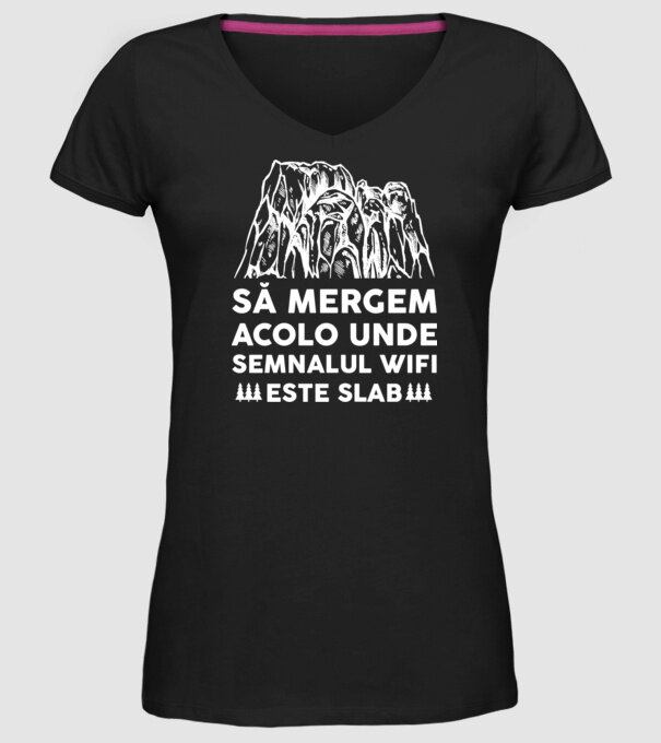 să mergem acolo unde semnalul wifi este slab model negru pe tricou
