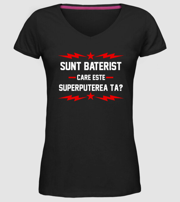 Sunt baterist, care este superputerea ta? model negru pe tricou