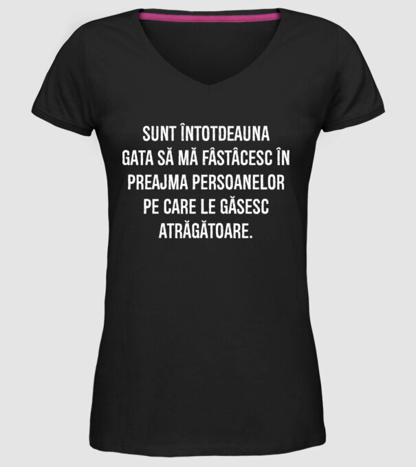 Sunt întotdeauna gata să mă fâstâcesc în preajma persoanelor pe care le găsesc atrăgătoare. model negru pe tricou