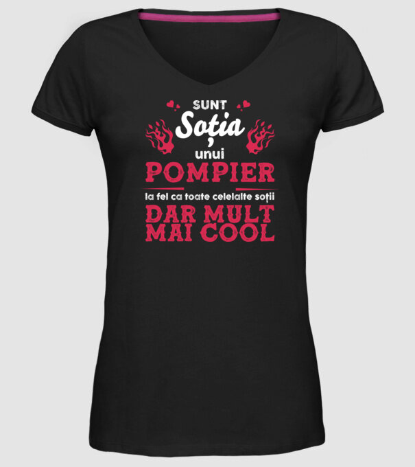 sunt soția unui pompier, la fel ca toate celelalte soții, dar mult mai cool D8416418 model negru pe tricou
