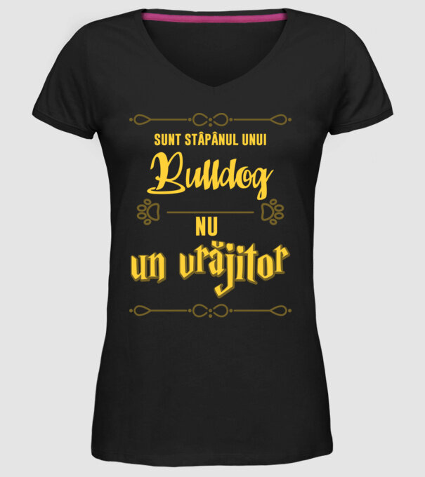sunt stăpânul unui bulldog francez, nu un vrăjitor model negru pe tricou