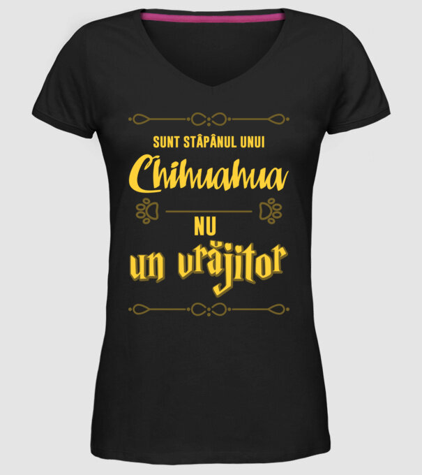 sunt stăpânul unui chihuahua, nu un vrăjitor model negru pe tricou