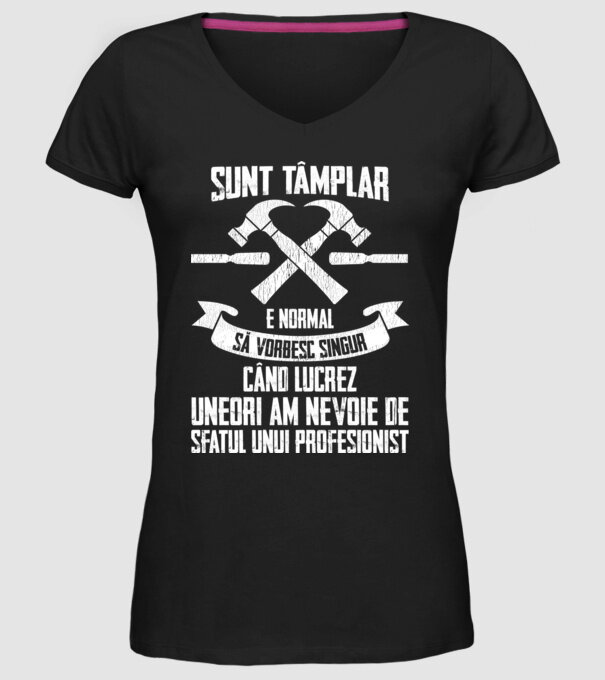sunt tâmplar, e normal să vorbesc singur, când lucrez, uneori am nevoie de sfatul unui profesionist model negru pe tricou