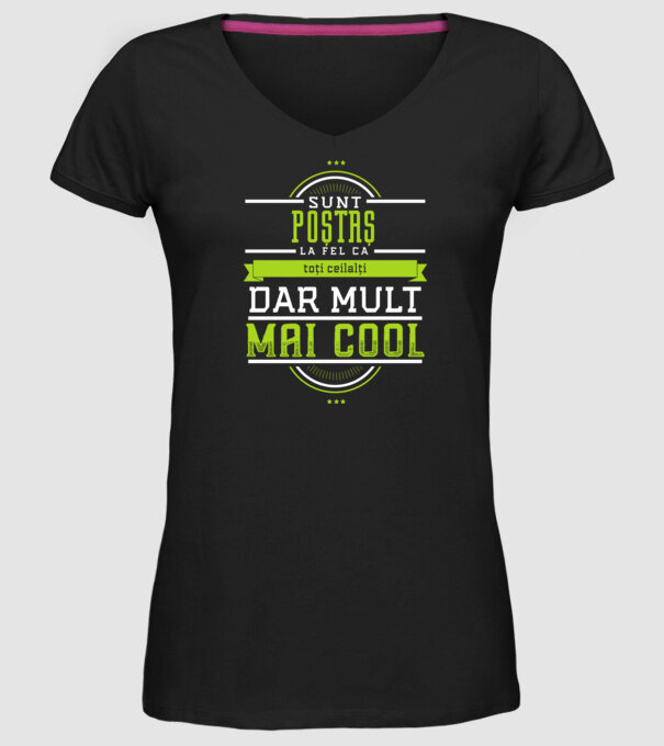 sunt un POȘTAȘ, la fel ca toți ceilalți, dar mult mai cool model negru pe tricou