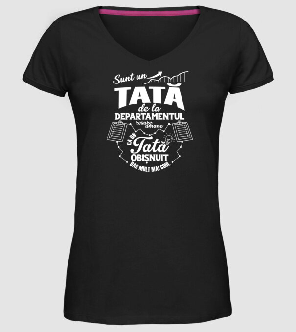 sunt un tată de la departamentul resurse umane, ca un tată obișnuit, dar mult mai cool model negru pe tricou