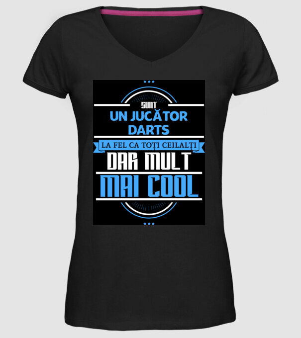sunt un jucător darts, la fel ca toți ceilalți, dar mult mai cool model negru pe tricou