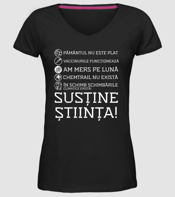 pământul nu este plat, vaccinurile funcționează, chemtrail nu există, în schimb schimbările climatice există, susține știința! model negru pe tricou