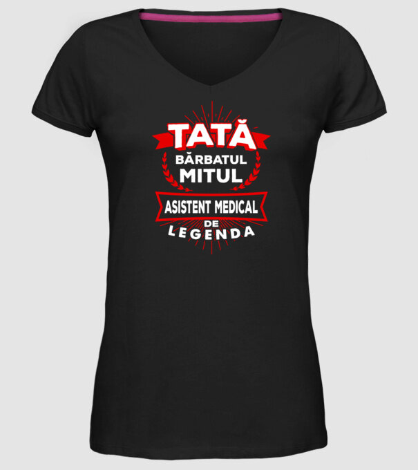 Tată - bărbatul, mitul, asistent medical de legendă model negru pe tricou
