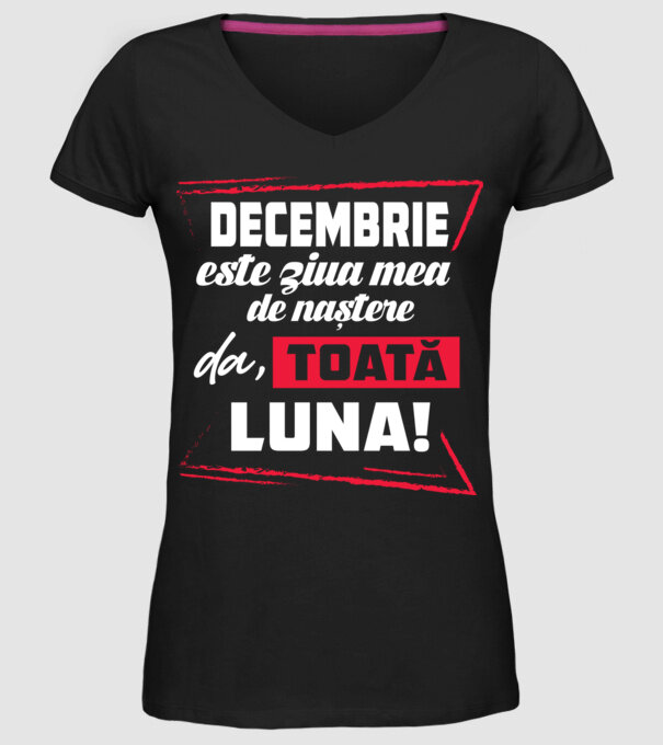 Toată luna DECEMBRIE model negru pe tricou