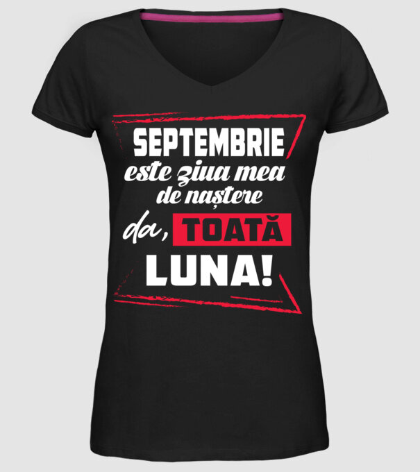 Toată luna SEPTEMBRIE model negru pe tricou