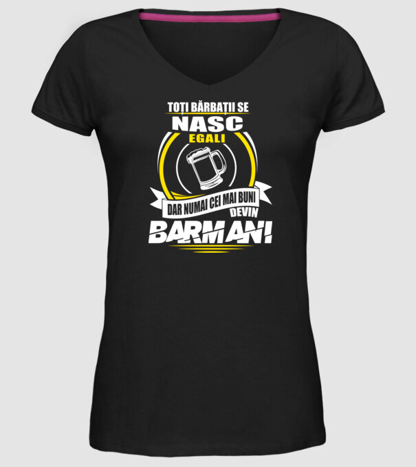 Toți bărbații se nasc egali barmani model negru pe tricou