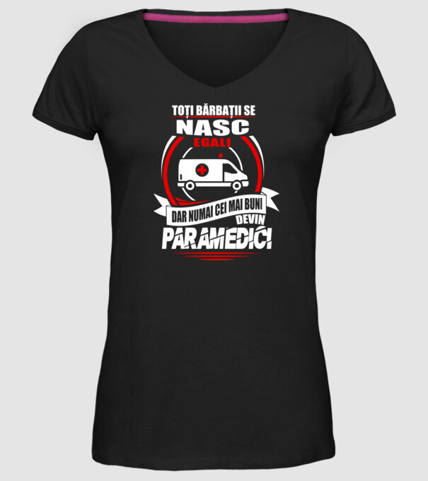 Toți bărbații se nasc egali paramedici model negru pe tricou