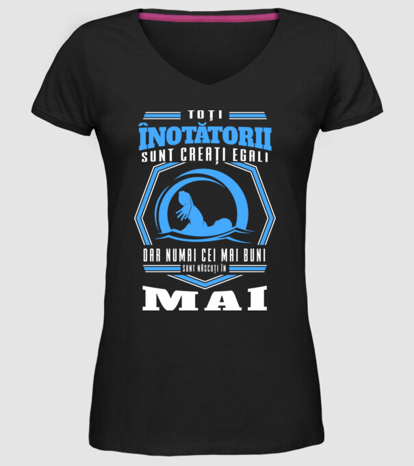 Toți înotătorii sunt creați egali, dar numai cei mai buni sunt născuți în mai model negru pe tricou