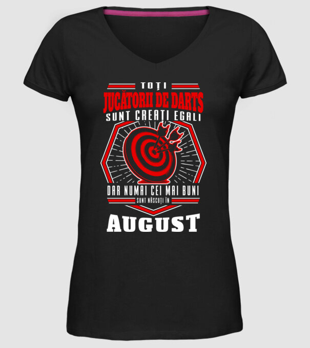 Toți jucătorii de darts sunt creați egali, dar numai cei mai buni sunt născuți în august. model negru pe tricou
