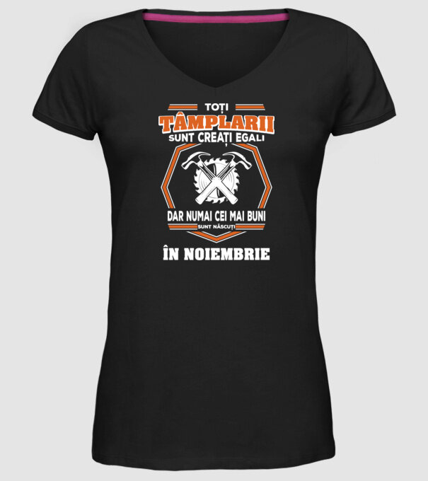 toți tâmplarii sunt creați egali, dar numai cei mai buni sunt născuți în noiembrie model negru pe tricou