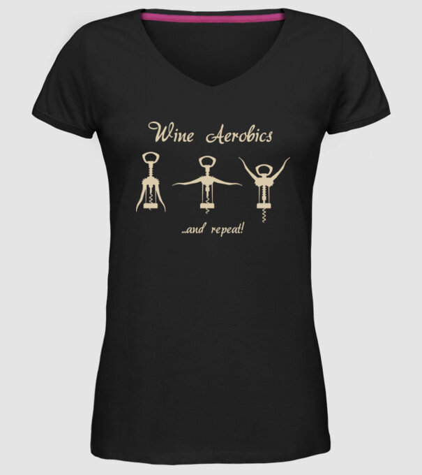 Wine Aerobics model negru pe tricou