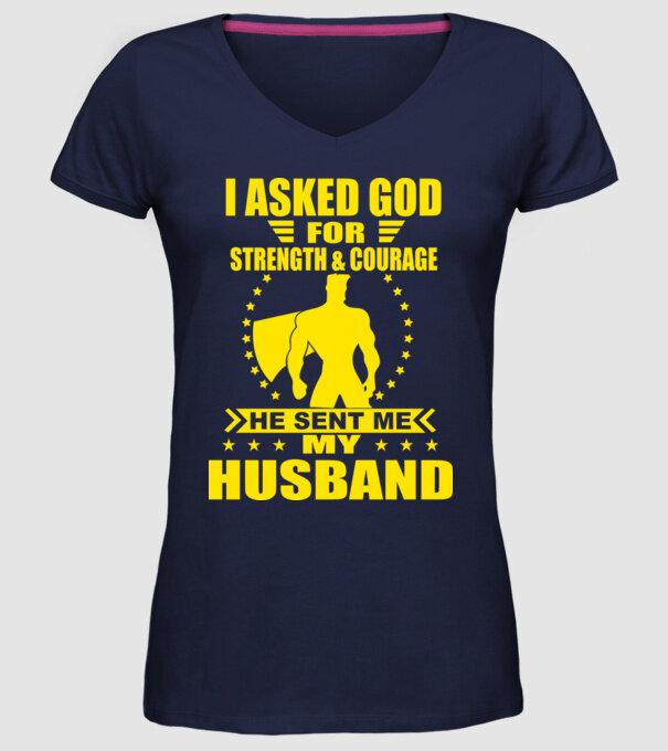 I-am cerut lui Dumnezeu putere și curaj soț eng model albastru închis pe tricou