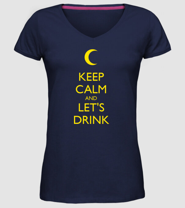 keep calm and lets drink model albastru închis pe tricou