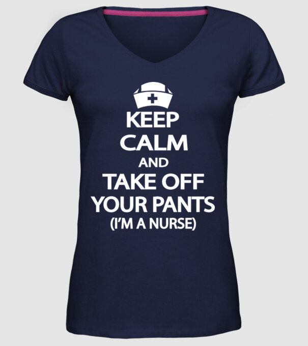 Keep calm and take off your pants model albastru închis pe tricou