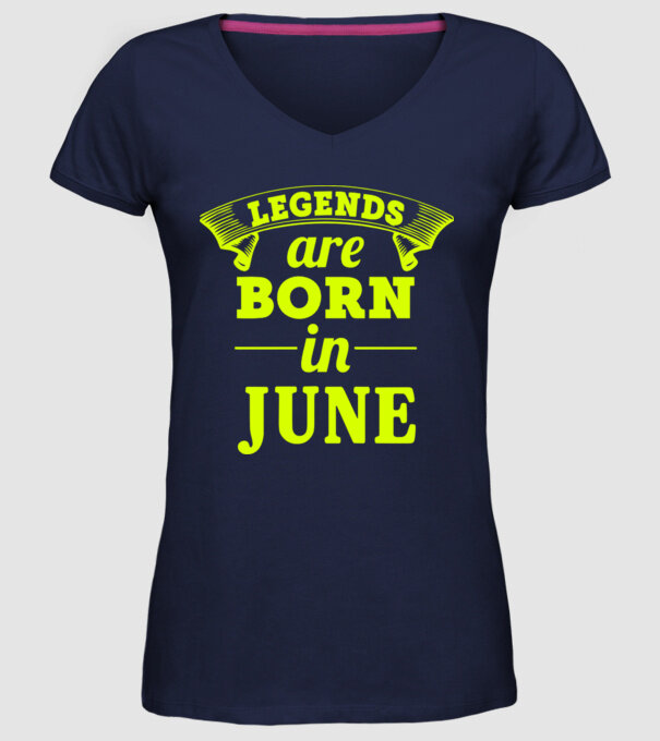 Legends are born in June model albastru închis pe tricou