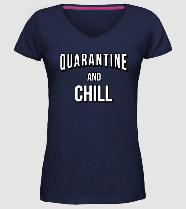 Quarantine and Chill model albastru închis pe tricou
