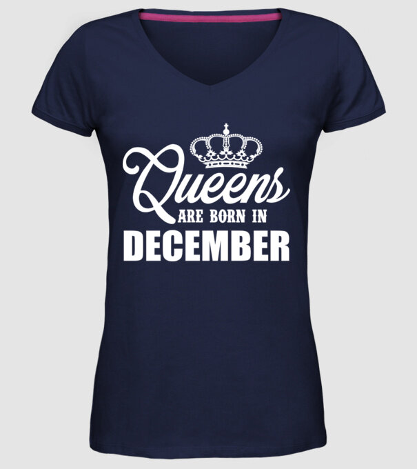 Queens are born in - December model albastru închis pe tricou