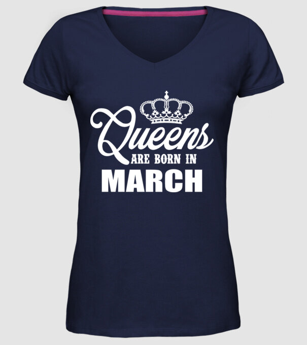 Queens are born in March model albastru închis pe tricou