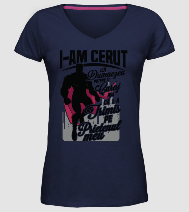 I-am cerut lui Dumnezeu putere și curaj - așa că l-a trimis pe prietenul meu model albastru închis pe tricou