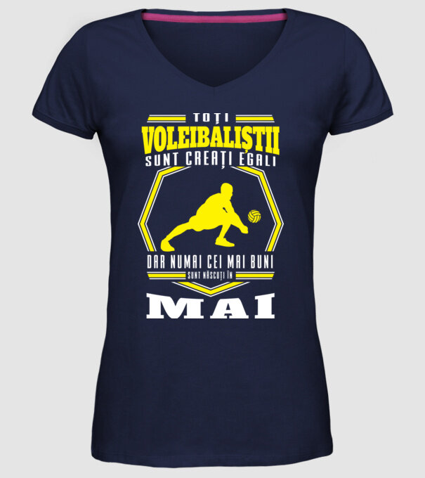 Toți voleibaliștii sunt creați egali, dar numai cei mai buni sunt născuți în mai model albastru închis pe tricou