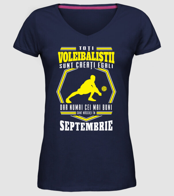 Toți voleibaliștii sunt creați egali, dar numai cei mai buni sunt născuți în septembrie model albastru închis pe tricou