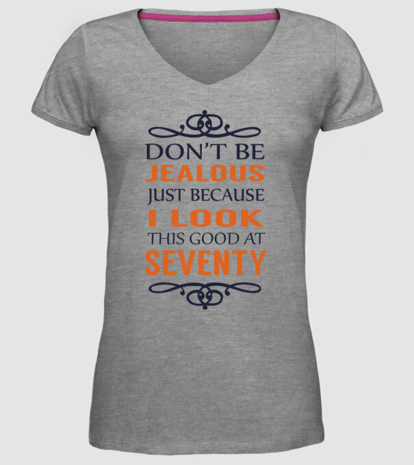 'Don''t be jealous - 70' model gri pe tricou