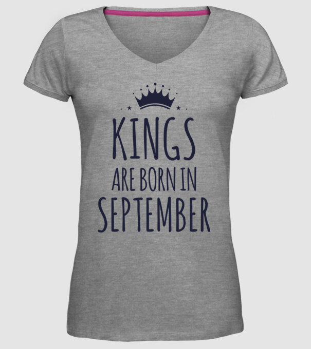 Kings are born in - September model gri pe tricou