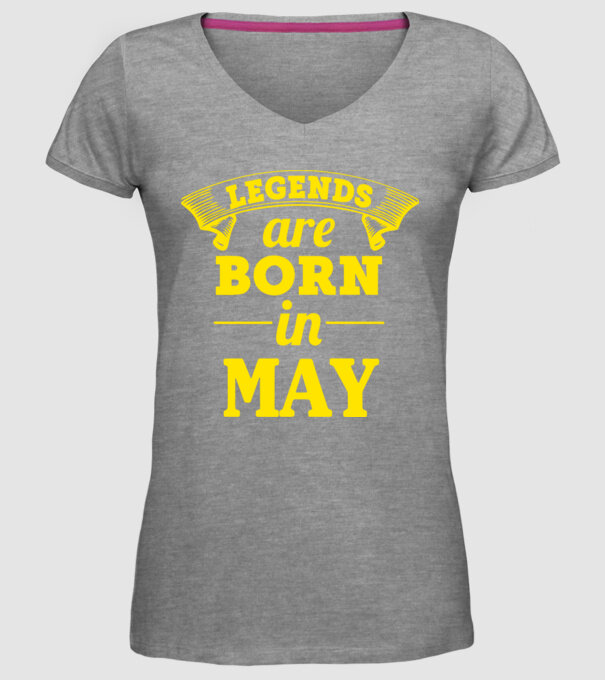 Legends are born in May model gri pe tricou