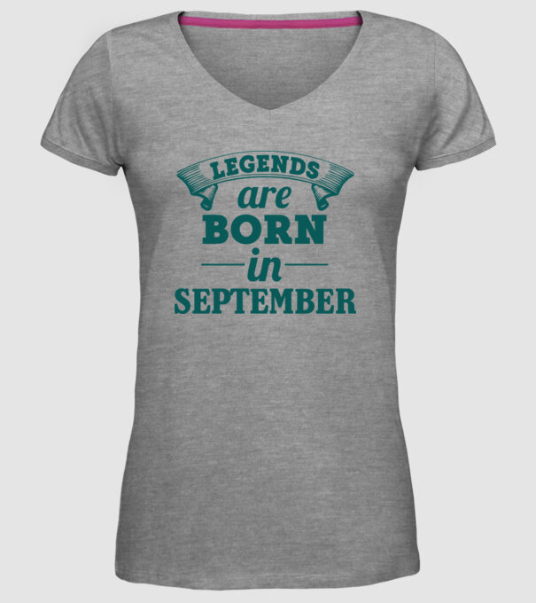 Legends are born in September model gri pe tricou