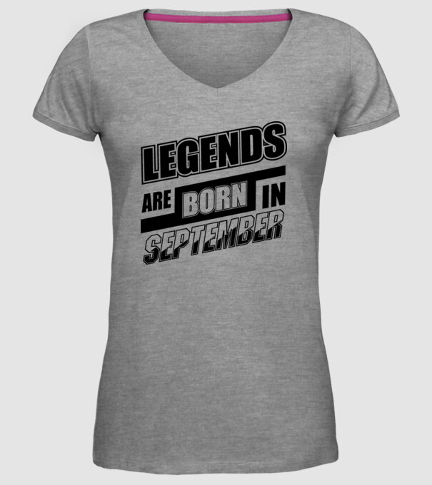 Legends are born in September model gri pe tricou