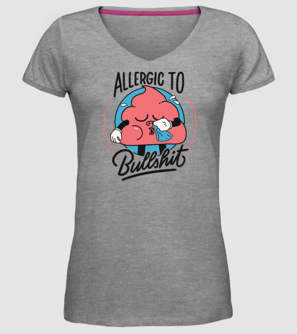 Allergic to bullshit antisocial model gri pe tricou