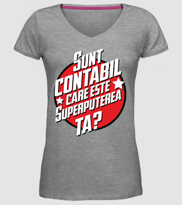 sunt contabil, care este superputerea ta? model gri pe tricou