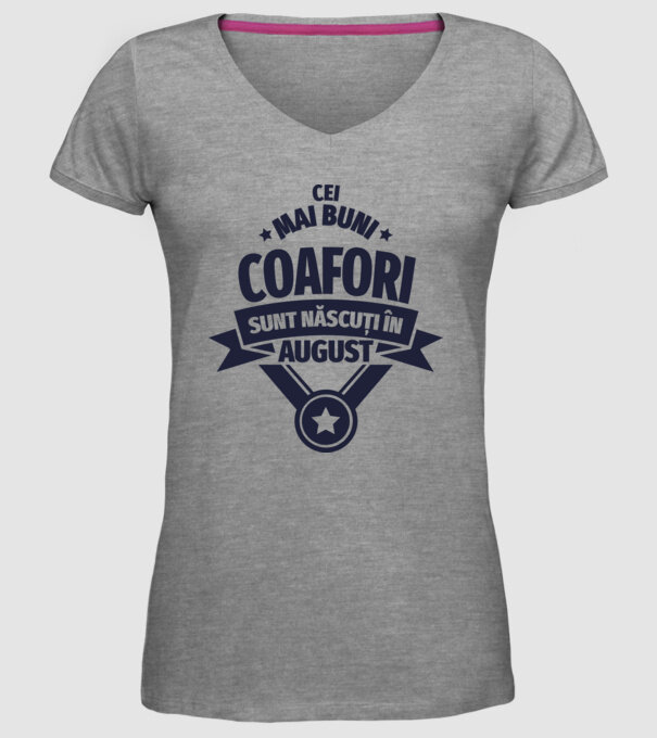 Cei mai buni coafori sunt născuți în August model gri pe tricou