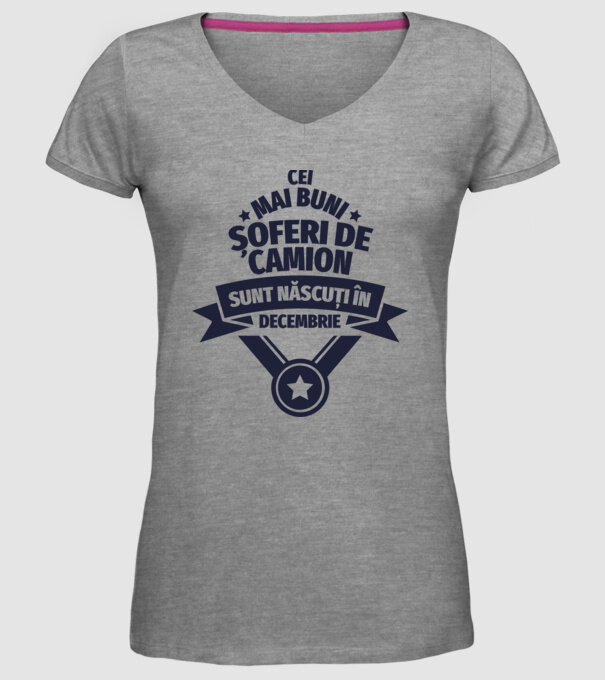 Cei mai buni șoferi de camion sunt născuți în Decembrie model gri pe tricou